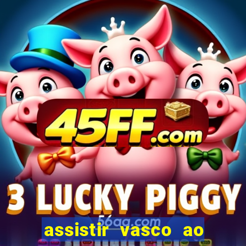 assistir vasco ao vivo futemax